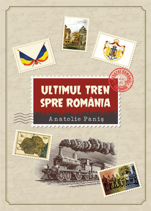 Anatolie Paniș - Ultimul tren spre românia